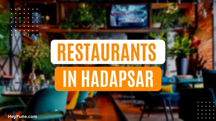 Best Restaurants in Hadapsar