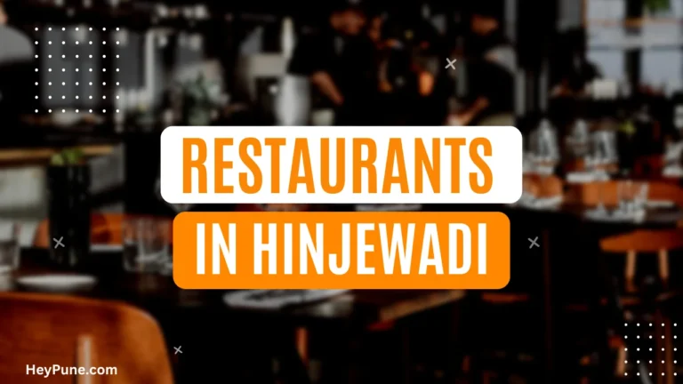 10 Best Restaurants in Hinjewadi