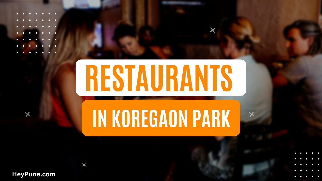 Best Restaurants in Koregaon Park