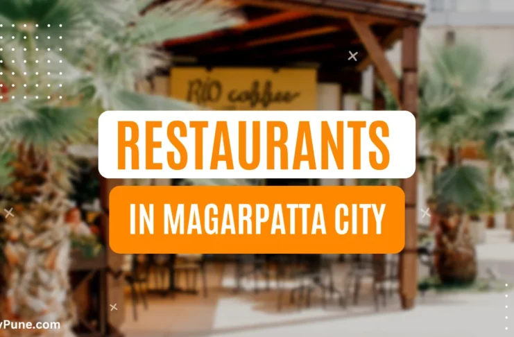 Best Restaurants in Magarpatta City