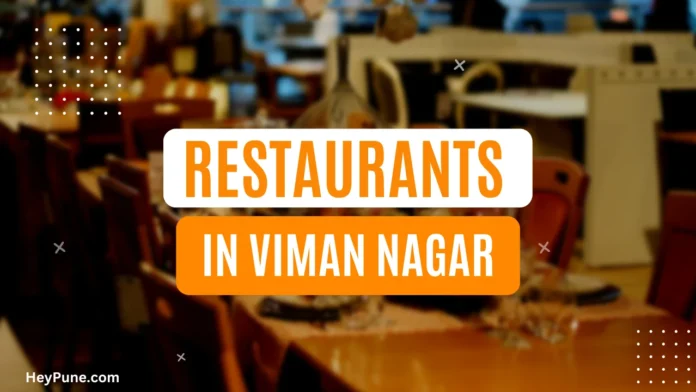 Best Restaurants in Viman Nagar