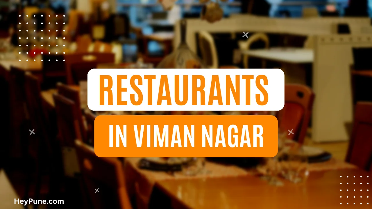 Best Restaurants in Viman Nagar