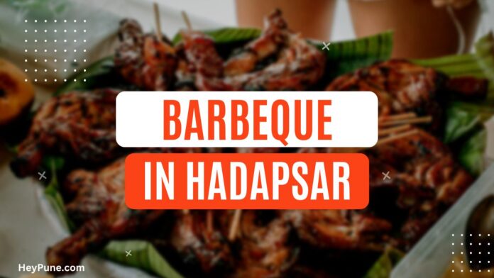 Delicious barbeque platter served at one of the best restaurants in Hadapsar