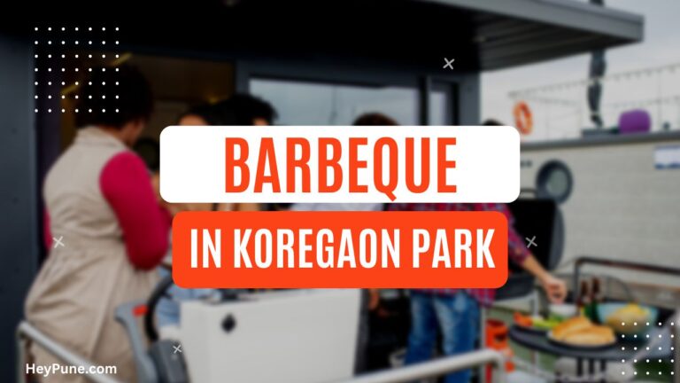 5 Best Places for Barbeque in Koregaon Park 2023