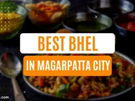 Best Bhel Places in Magarpatta City