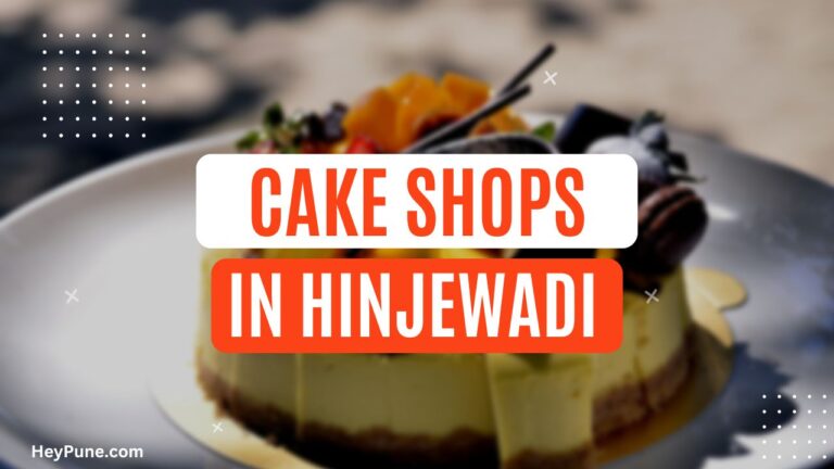 5 Best Cake Shops in Hinjewadi 2023