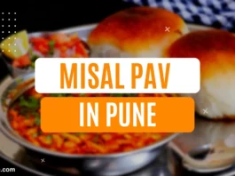 List of Best Misal Pav Places in Pune
