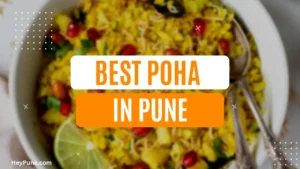 Best Poha Places in Pune