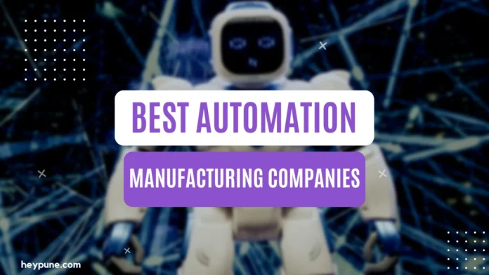Best Automation Manufacturing Companies in Pune