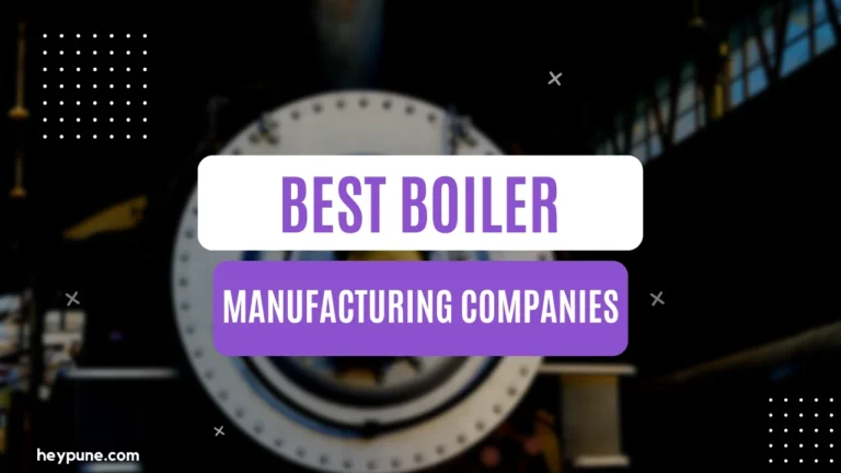 List of Boiler Manufacturing Companies In Pune