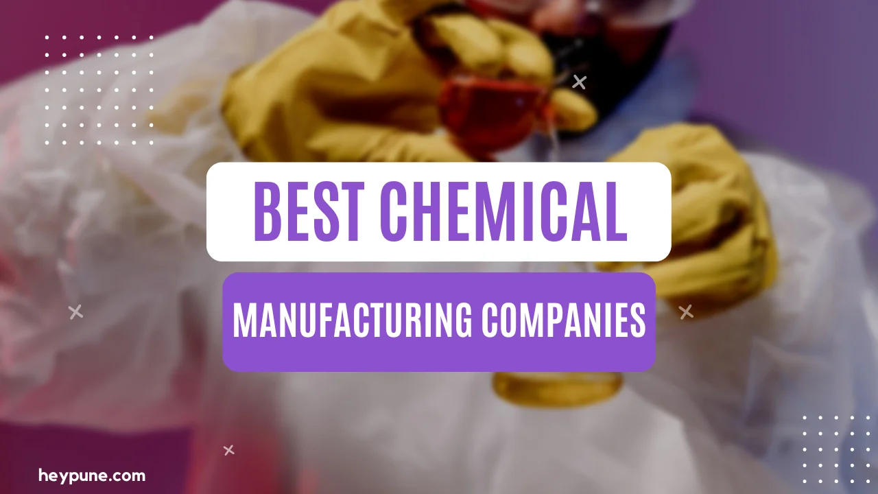 Best Chemical Manufacturing Companies in Pune