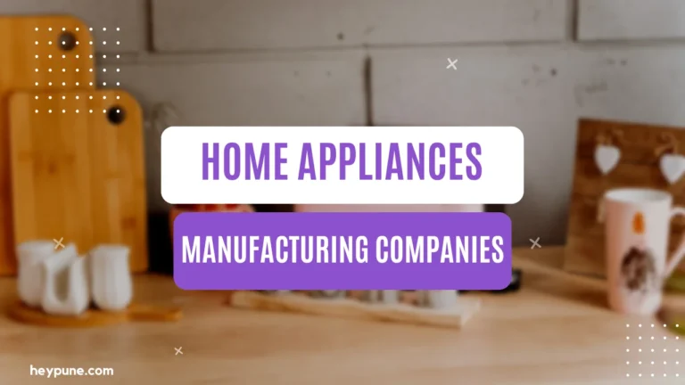 Home Appliances Manufacturing Companies In Pune
