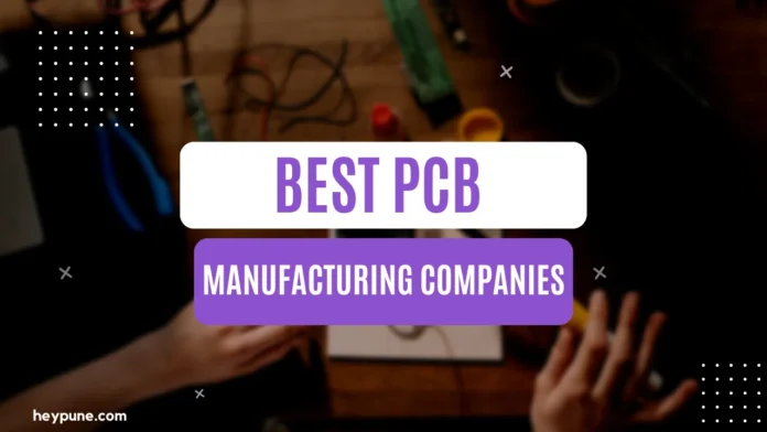 Best Pcb Manufacturing Companies in Pune