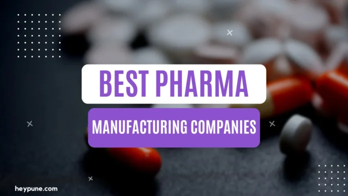 Best Pharma Manufacturing Companies in Pune