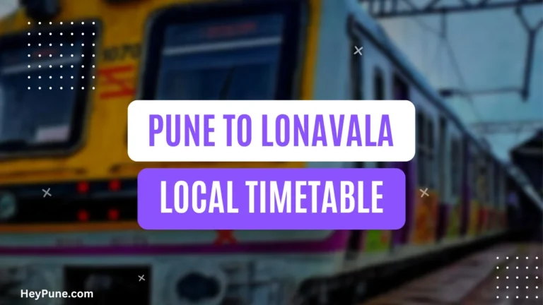 Pune to Lonavala Local Timetable