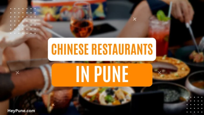 Best Chinese Restaurants in Pune