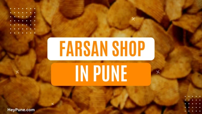 Best Farsan Shop in Pune