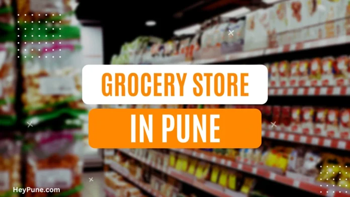 Best Grocery Store in Pune