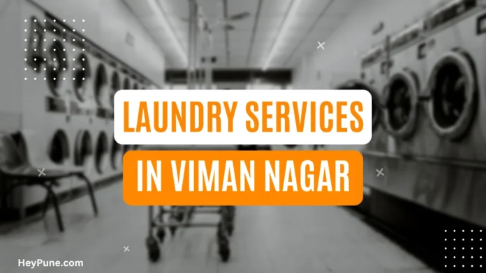 Best Laundry Services in Viman Nagar