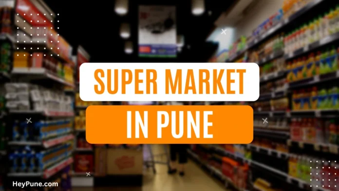 Best Super Market in Pune