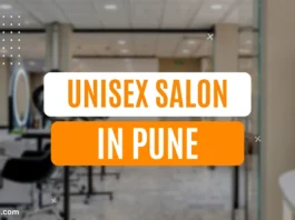 Best Unisex Salon in Pune